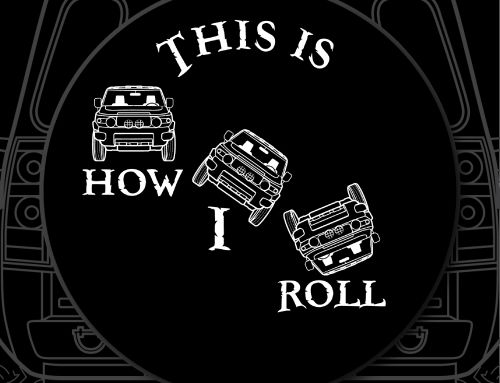 This Is How I Roll Truck Custom Tire Cover